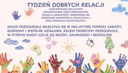TYDZIEŃ DOBRYCH RELACJI W NASZYM PRZEDSZKOLU 