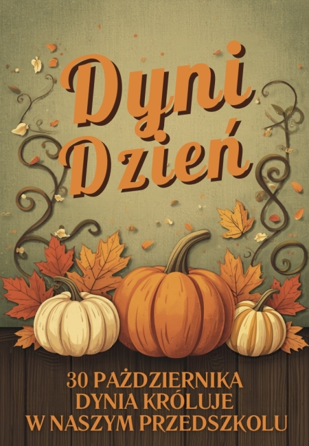 DZIEŃ DYNI 30 PAŻDZIERNIKA